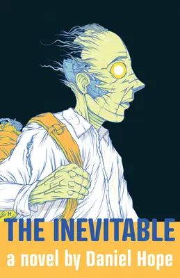 L'inévitable - The Inevitable