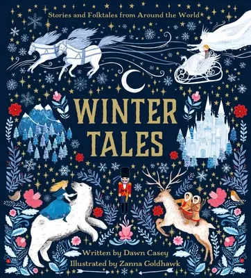 Contes d'hiver : Histoires et contes populaires du monde entier - Winter Tales: Stories and Folktales from Around the World