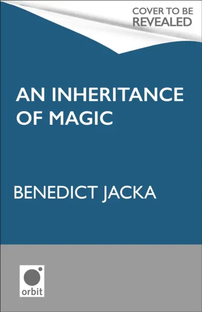 L'héritage de la magie - Livre 1 d'une nouvelle série de dark fantasy par l'auteur des romans d'Alex Verus, vendus à des millions d'exemplaires. - Inheritance of Magic - Book 1 in a new dark fantasy series by the author of the million-copy-selling Alex Verus novels