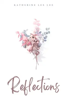 Réflexions - Reflections