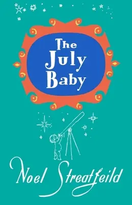 Le bébé de juillet - The July Baby