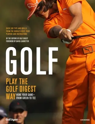 Golf : Jouer à la manière du Golf Digest - Golf: Play the Golf Digest Way