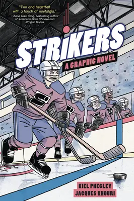 Strikers : Un roman graphique - Strikers: A Graphic Novel