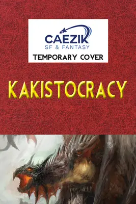 La Kakistocratie - Kakistocracy