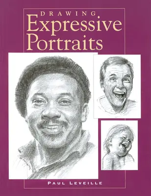 Dessiner des portraits expressifs - Drawing Expressive Portraits