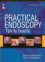 Endoscopie pratique - Conseils d'experts - Practical Endoscopy - Tips by Experts