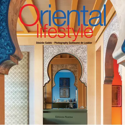 Mode de vie oriental - Oriental Lifestyle