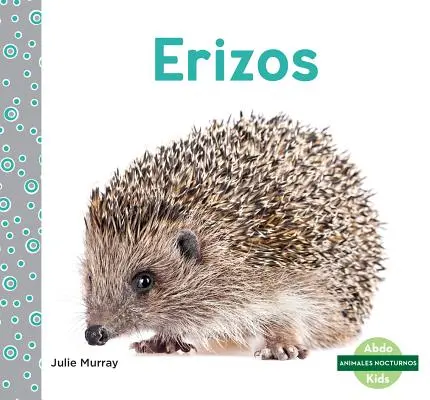 Erizos (Hérissons) - Erizos (Hedgehogs)