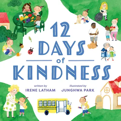 Douze jours de bonté - Twelve Days of Kindness