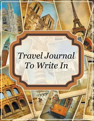 Journal de voyage pour écrire - Travel Journal To Write In