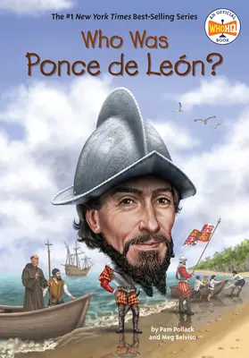 Qui était Ponce de Len ? - Who Was Ponce de Len?