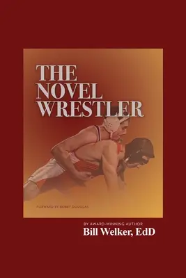 Le lutteur de romans - The Novel Wrestler