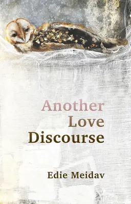 Un autre discours sur l'amour - Another Love Discourse