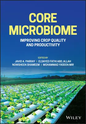 Microbiome central : Améliorer la qualité et la productivité des cultures - Core Microbiome: Improving Crop Quality and Productivity