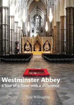 Abbaye de Westminster - une visite de la Nef avec une différence - Westminster Abbey - a tour of the Nave with a difference