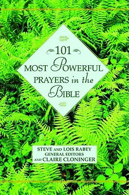 101 prières les plus puissantes de la Bible - 101 Most Powerful Prayers in the Bible