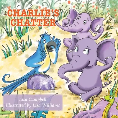 Le bavardage de Charlie - Charlie's Chatter