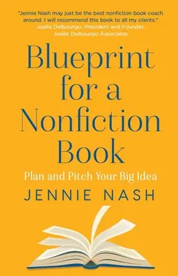 Plan d'un livre de non-fiction - Blueprint for a Nonfiction Book