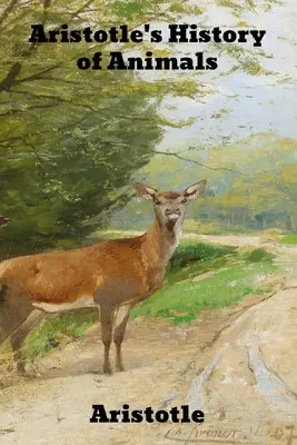 L'histoire des animaux d'Aristote - Aristotle's History of Animals