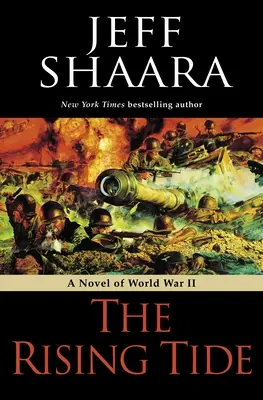 La marée montante : un roman de la Seconde Guerre mondiale - The Rising Tide: A Novel of World War II