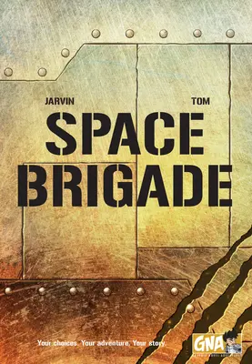 Brigade spatiale - Space Brigade