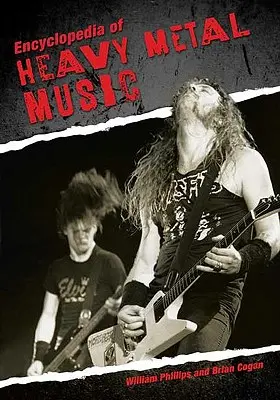 Encyclopédie de la musique heavy metal - Encyclopedia of Heavy Metal Music