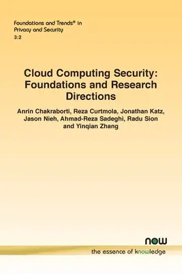 Sécurité de l'informatique en nuage : Fondements et orientations de la recherche - Cloud Computing Security: Foundations and Research Directions