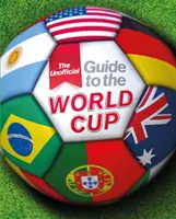 Guide non officiel de la Coupe du monde - Unofficial Guide to the World Cup