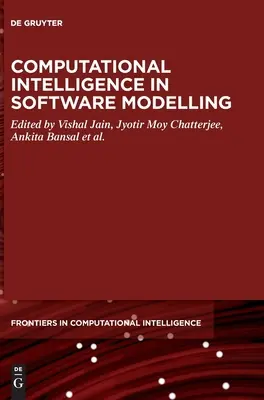 Intelligence informatique dans la modélisation des logiciels - Computational Intelligence in Software Modeling