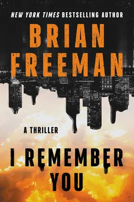 Je me souviens de toi : Un thriller - I Remember You: A Thriller