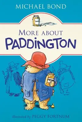 En savoir plus sur Paddington - More about Paddington