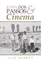 John Dos Passos et le cinéma - John Dos Passos and Cinema