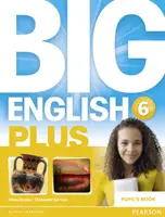 Big English Plus 6 Livre de l'élève - Big English Plus 6 Pupil's Book