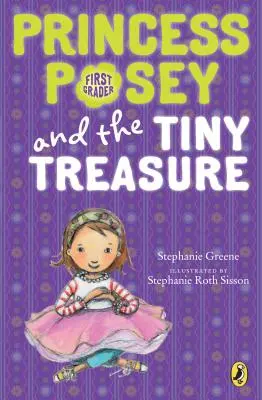 La Princesse Posey et le petit trésor - Princess Posey and the Tiny Treasure