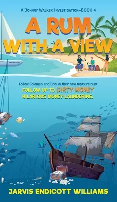 Un rhum avec vue : Suivez Coleman et Endi dans leur nouvelle chasse au trésor. Suite de Dirty Money : le blanchiment d'argent hilarant. Une promenade en Johnny - A Rum With a View: Follow Coleman And Endi in their new treasure hunt. Follow up to Dirty Money hilarious money laundering. A Johnny Walk