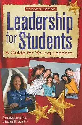 Leadership pour les élèves : Un guide pour les jeunes leaders - Leadership for Students: A Guide for Young Leaders