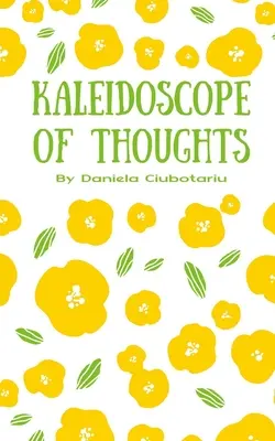 Kaléidoscope de pensées - Kaleidoscope of Thoughts