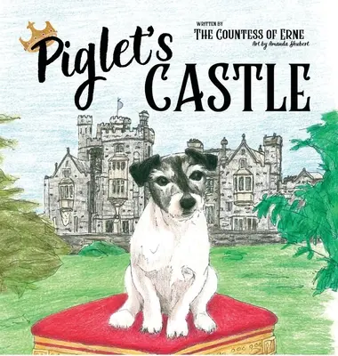 Le château de Porcinet - Piglet's Castle