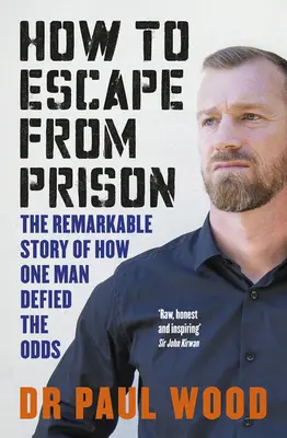 Comment s'échapper de prison - How to Escape from Prison