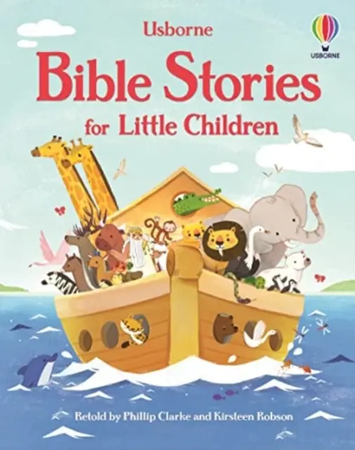 Histoires bibliques pour les petits enfants - Bible Stories for Little Children