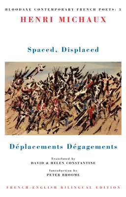 Espacés, déplacés : Dplacements Dgagements - Spaced, Displaced: Dplacements Dgagements