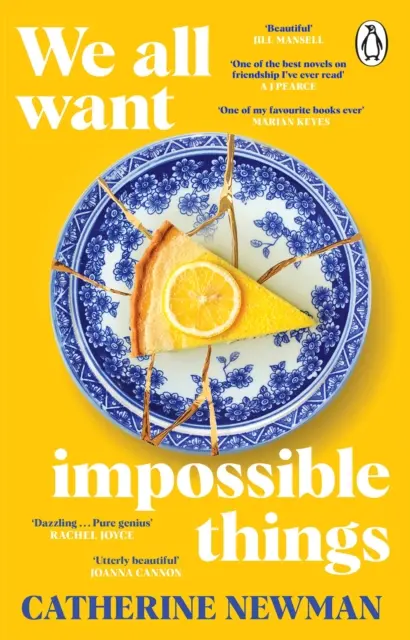 Nous voulons tous des choses impossibles - Le choix drôle et émouvant du club de lecture Richard and Judy pour 2023 - We All Want Impossible Things - The funny, moving Richard and Judy Book Club pick 2023