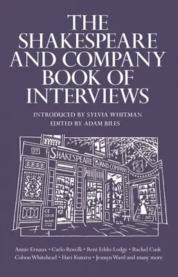 Le livre d'entretiens de Shakespeare et de sa compagnie - The Shakespeare and Company Book of Interviews