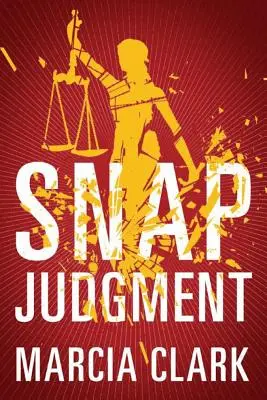 Jugement à l'emporte-pièce - Snap Judgment