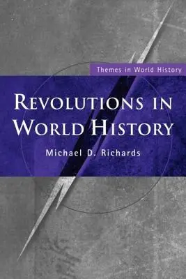 Les révolutions dans l'histoire du monde - Revolutions in World History