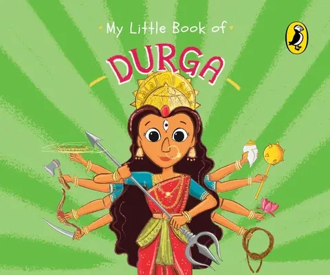 Mon petit livre de Durga - My Little Book of Durga