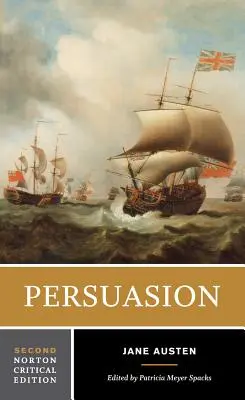 Persuasion : Édition critique Norton - Persuasion: A Norton Critical Edition
