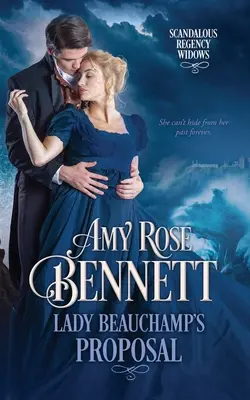 La demande en mariage de Lady Beauchamp - Lady Beauchamp's Proposal