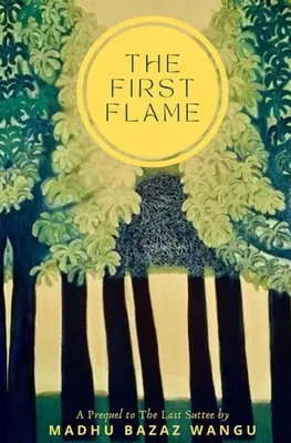 La première flamme - The First Flame