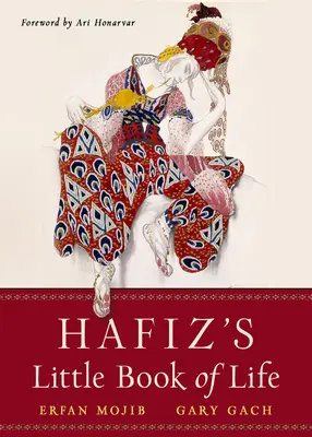 Le petit livre de la vie de Hafiz - Hafiz's Little Book of Life